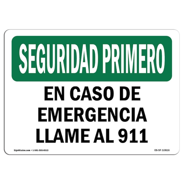 OSHA Sign, In Case Of Emergency Call 911 Spanish, 14in X 10in Aluminum, 14" W, 10" H, Landscape